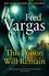 Fred Vargas et Siân Reynolds - This Poison Will Remain.