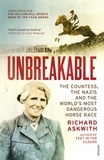 Richard Askwith - Unbreakable - Winner of the Telegraph Sports Book Awards Biography of the Year.