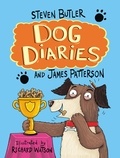 Steven Butler et James Patterson - Dog Diaries.