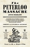 The Estate of Joyce Marlow - The Peterloo Massacre.