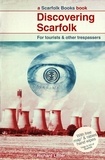 Richard Littler - Discovering Scarfolk - a wonderfully witty and subversively dark parody of life growing up in Britain in the 1970s and 1980s.