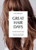  Anonyme - Great hair days - And how to have them.