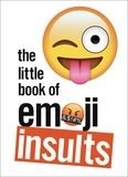 The Little Book of Emoji Insults.