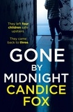 Candice Fox - Gone by Midnight.