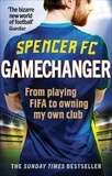 Spencer FC - Gamechanger.