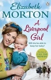 Elizabeth Morton - A Liverpool Girl.