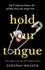 Deborah Masson - Hold Your Tongue - The award-winning crime debut of the year.