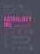 Liz Marvin et Francesca Oddie - Astrology IRL - Whatever the drama, the stars have the answer ….