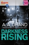 A. A. Dhand - Darkness Rising.
