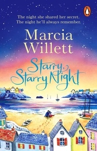 Marcia Willett - Starry, Starry Night - The escapist, feel-good read about family secrets.