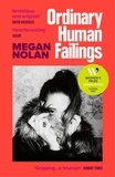 Megan Nolan - Ordinary Human Failings - Longlisted for the Women’s Prize for Fiction 2024.