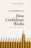Ian Robertson - How Confidence Works - The new science of self-belief.