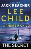 Lee Child et Andrew Child - The Secret - Jack Reacher, Book 28.