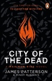 James Patterson - City of the Dead: A Maximum Ride Novel - (Hawk 2).