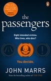 John Marrs - The Passengers - A near-future thriller with a killer twist.