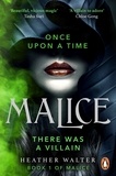 Heather Walter - Malice - Book One of the Malice Duology.