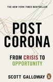 Scott Galloway - Post Corona - From Crisis to Opportunity.