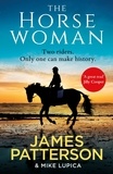 James Patterson - The Horsewoman.