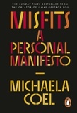 Michaela Coel - Misfits - A Personal Manifesto – by the creator of 'I May Destroy You'.