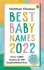 Siobhan Thomas - Best Baby Names 2022.