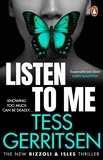 Tess Gerritsen - Listen To Me - The gripping new 2022 Rizzoli &amp; Isles crime suspense thriller from the No.1 bestselling author.
