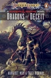 Margaret Weis et Tracy Hickman - Dragonlance: Dragons of Deceit - (Dungeons &amp; Dragons).