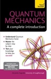 Alexandre Zagoskin - Quantum Mechanics: A Complete Introduction: Teach Yourself.