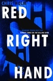 Chris Holm - Red Right Hand.