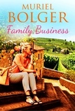 Muriel Bolger - Family Business.
