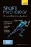 John Perry - Sport Psychology: A Complete Introduction.