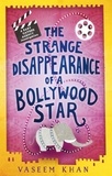 Vaseem Khan - The Strange Disappearance of a Bollywood Star - Baby Ganesh Agency Book 3.