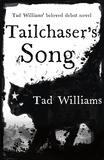 Tad Williams - Tailchaser's Song.