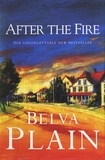 Belva Plain - After the Fire.
