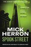 Mick Herron - Spook Street - Slough House Thriller 4.