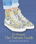 Hannah Rochell - En Brogue: The Trainers Guide.