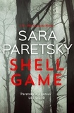 Sara Paretsky - Shell Game - A Sunday Times Crime Book of the Month Pick.