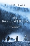 Phillip Lewis - The Barrowfields.