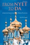 Yale Richmond - From Nyet to Da - Understanding the New Russia.