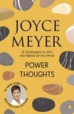 Joyce Meyer - Power Thoughts - 12 Strategies to Win the Battle of the Mind.
