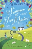 Lucy Daniels - Summer at Hope Meadows - the perfect feel-good summer read.