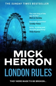 Mick Herron - London Rules - Slough House Thriller 5.