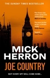 Mick Herron - Joe Country - Not every Spy will come home....