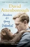 David Attenborough - Adventures of a Young Naturalist - SIR DAVID ATTENBOROUGH'S ZOO QUEST EXPEDITIONS.
