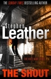Stephen Leather - The Shout.