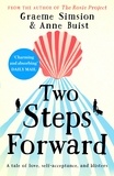 G. & buist Graeme - Two Steps Forward: a tale of love, self-acceptance and blisters.