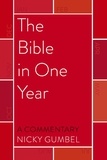 Nicky Gumbel - The Bible in One Year – a Commentary by Nicky Gumbel.