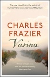 Charles Frazier - Varina.