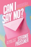 Stefanie Preissner - Can I Say No? - One Woman's Battle with a Small Word.