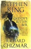 Stephen King et Richard Chizmar - Gwendy's Button Box.