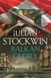 Julian Stockwin - Balkan Glory - Thomas Kydd 23.